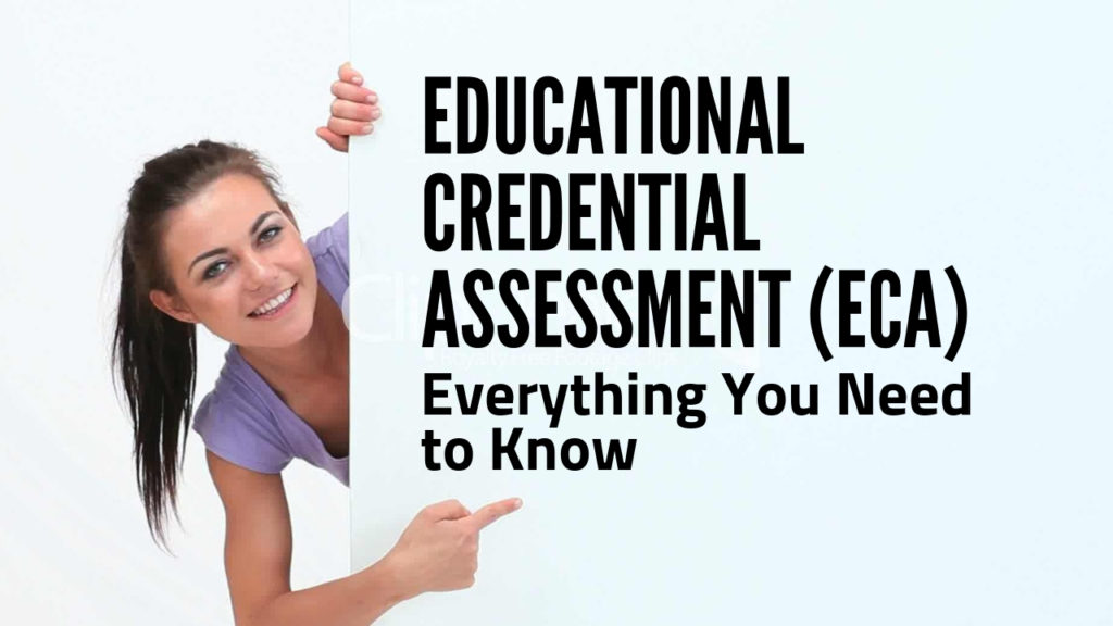 educational-credential-assessment-eca-everything-you-need-to-know